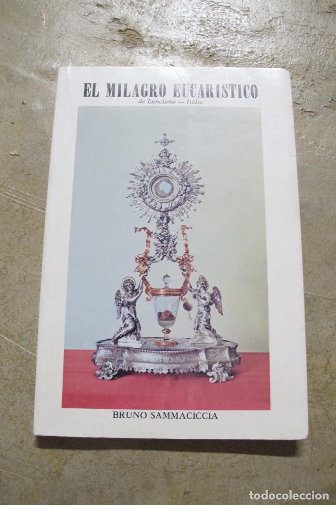 Libros: EL MILAGRO EUCARISTICO DE LANCIANO-ITALIA