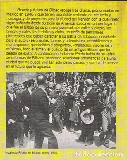 Libros: PASADO Y FUTURO DE BILBAO - Prieto. Indalecio - Foto 2