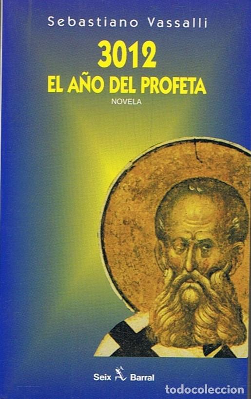 Libros: 3012 EL A&Ntilde;O DEL PROFETA - Vassalli. Sebastiano - Foto 1