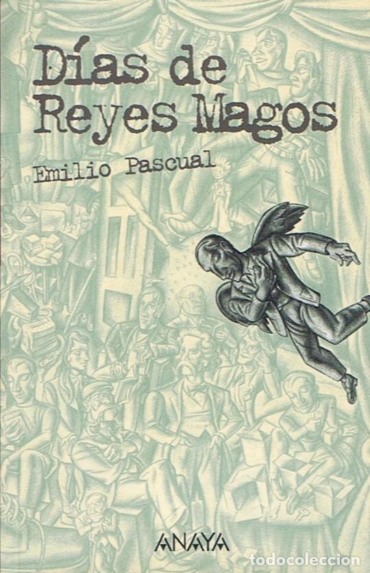 Libros: D&Iacute;AS DE REYES MAGOS - Pascual. Emilio - Foto 1