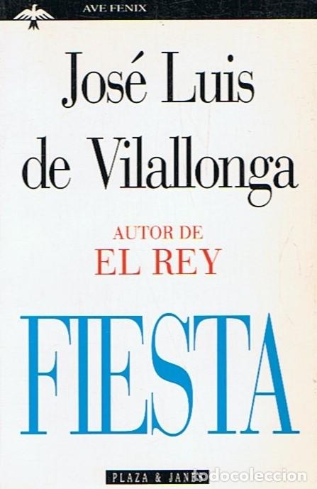Libros: FIESTA. - Vilallonga. Jos&eacute; Luis de - Foto 1