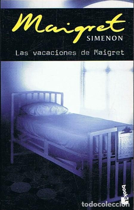 Libros: LAS VACACIONES DE MAIGRET - Simenon. Georges - Foto 1