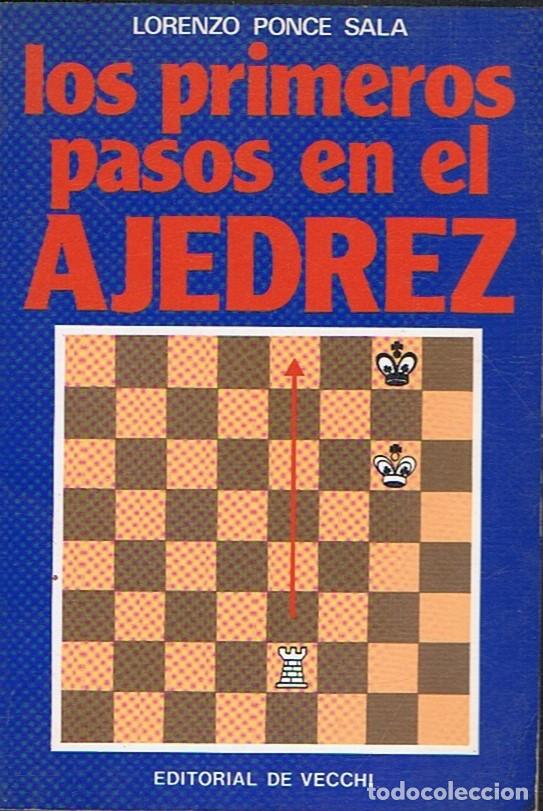 Libros: LOS PRIMEROS PASOS EN EL AJEDREZ - Ponce Sala. Lorenzo - Foto 1