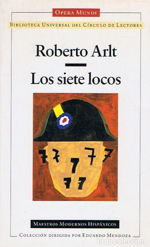 Libros: LOS SIETE LOCOS - Arlt. Roberto - Foto 1