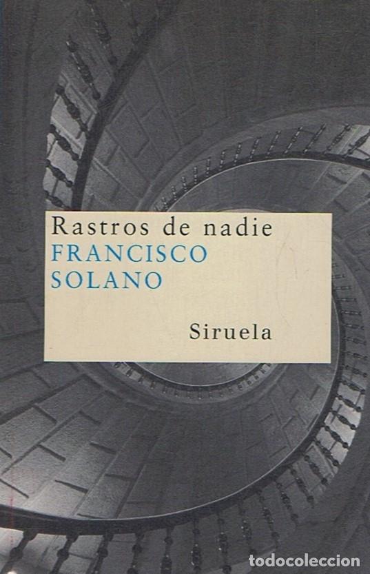 Libros: RASTROS DE NADIE - Solano. Francisco - Foto 1
