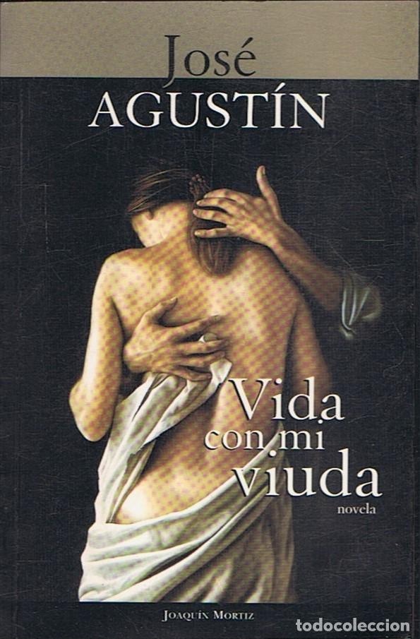 Libros: VIDA CON MI VIUDA - Agust&iacute;n. Jos&eacute; - Foto 1