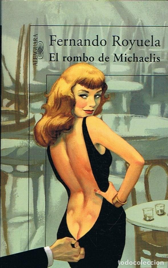 Libros: EL ROMBO DE MICHAELIS - Royuela. Fernando - Foto 1