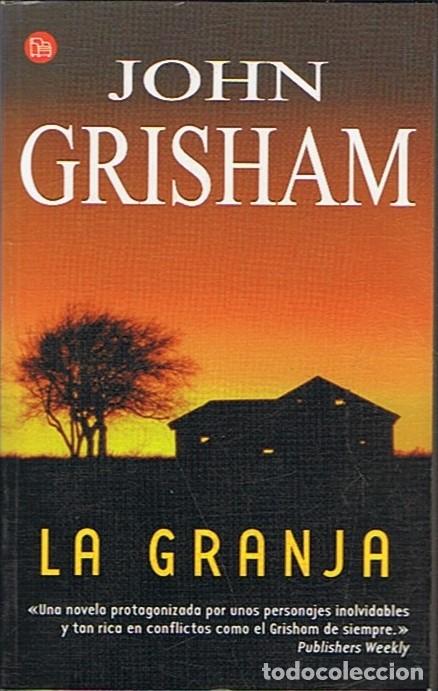 Libros: LA GRANJA - Grisham. John - Foto 1