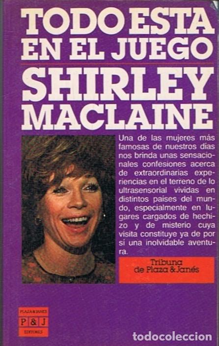 Libros: TODO EST&Aacute; EN EL JUEGO - Maclaine. Shirley - Foto 1