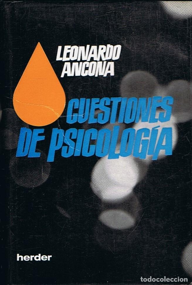 Libros: CUESTIONES DE PSICOLOG&Iacute;A - Ancona. Leonardo - Foto 1