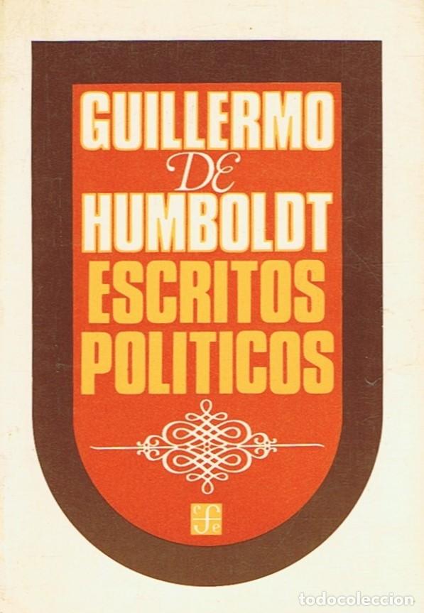 Libros: ESCRITOS POL&Iacute;TICOS - Humboldt. Guillermo de - Foto 1