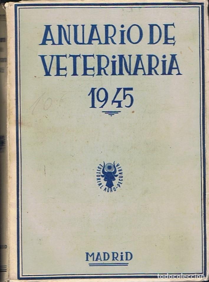 Libros: ANUARIO DE VETERINARIA 1945. - Editorial. - Foto 1