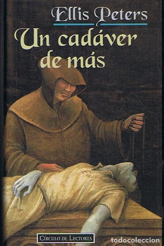 Libros: UN CAD&Aacute;VER DE M&Aacute;S - Peters. Ellis - Foto 1