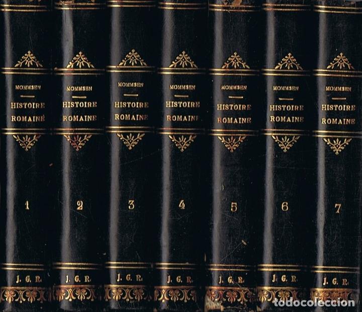 Libros: HISTOIRE ROMAINE. 7 Tomos - Mommsen. TH. - Foto 2