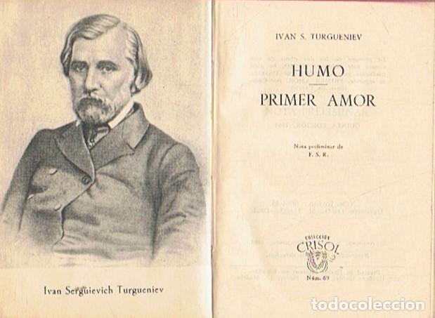 Libros: HUMO * PRIMER AMOR - Turgueniev. Ivan S - Foto 1