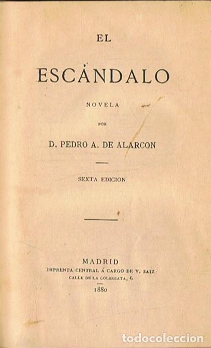 Libros: EL ESC&Aacute;NDALO - Alarc&oacute;n. Pedro Antonio de - Foto 1