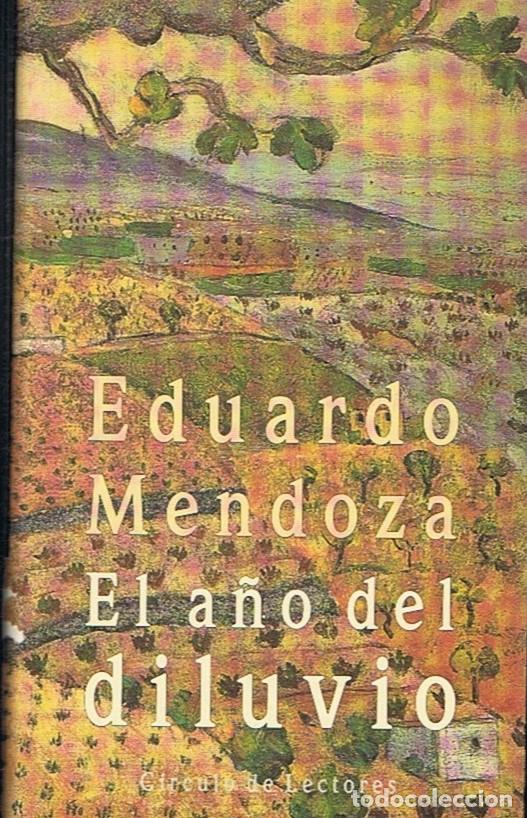 Libros: EL A&Ntilde;O DEL DILUVIO - Mendoza. Eduardo - Foto 1