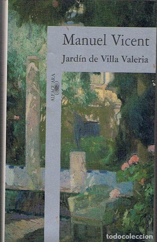 Libros: JARD&Iacute;N DE VILLA VALERIA - Vicent. Manuel - Foto 1