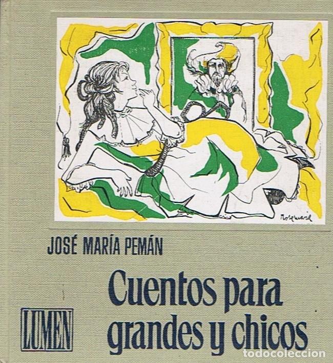 Libros: CUENTOS PARA GRANDES Y CHICOS - Pem&aacute;n. Jos&eacute; M.&ordf; - Foto 1