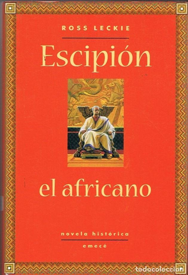 Libros: ESCIPI&Oacute;N EL AFRICANO - Leckie. Ross - Foto 1