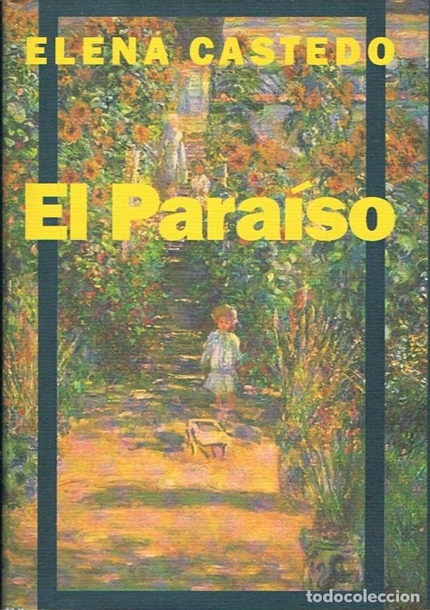 Libros: EL PARAISO. - Castedo. Elena - Foto 1