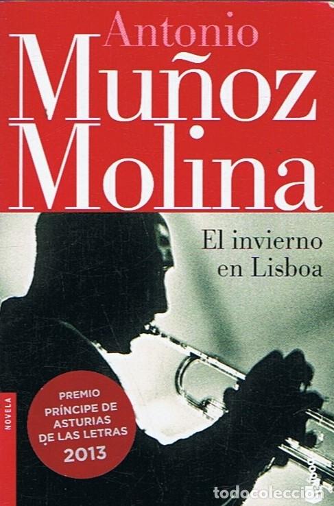 Libros: EL INVIERNO EN LISBOA - Mu&ntilde;oz Molina. Antonio - Foto 1
