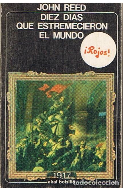 Libros: DIEZ D&Iacute;AS QUE ESTREMECIERON EL MUNDO - Reed. John - Foto 1