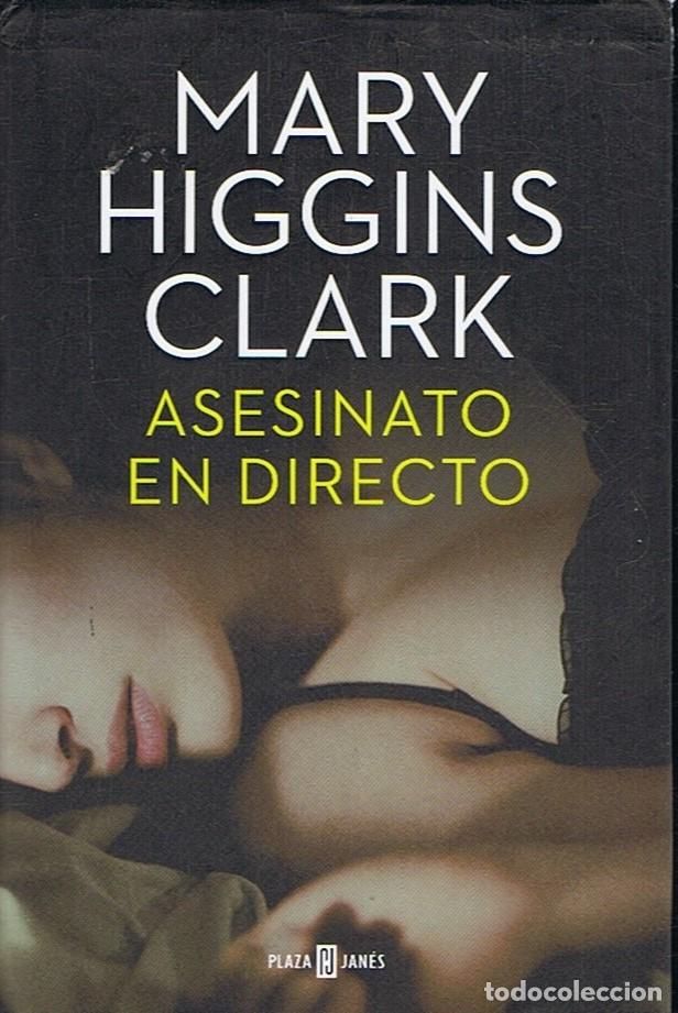 Libros: ASESINATO EN DIRECTO - Higgins Clark. Mary - Foto 1