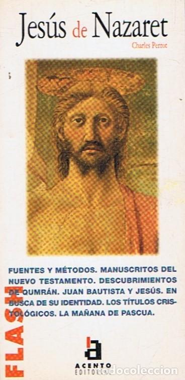 Libros: JES&Uacute;S DE NAZARET - Perrot. Charles - Foto 1