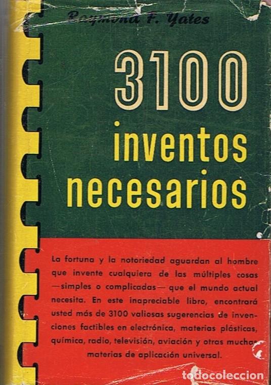 Libros: 3100 INVENTOS NECESARIOS - Yates. Raymond F. - Foto 1