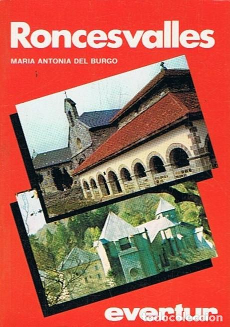 Libros: RONCESVALLES. - Burgo. M.&ordf; Antonia del, - Foto 1