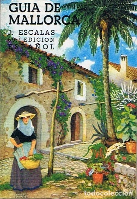 Libros: GU&Iacute;A DE MALLORCA - Escalas Real. Jaime - Foto 1