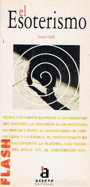 Libros: EL ESOTERISMO - Lled&oacute;. Joaqu&iacute;n - Foto 1