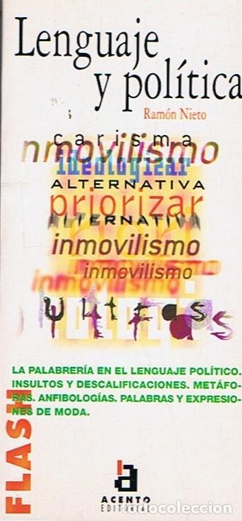 Libros: LENGUAJE Y POL&Iacute;TICA - Nieto. Ram&oacute;n - Foto 1