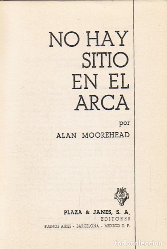 Libros: NO HAY SITIO EN EL ARCA - Moorehead. Alan - Foto 1