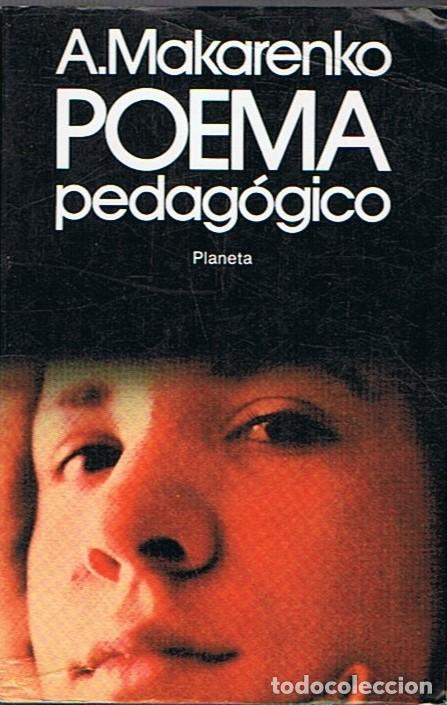 Libros: POEMA PEDAG&Oacute;GICO - Makarenko. A - Foto 1