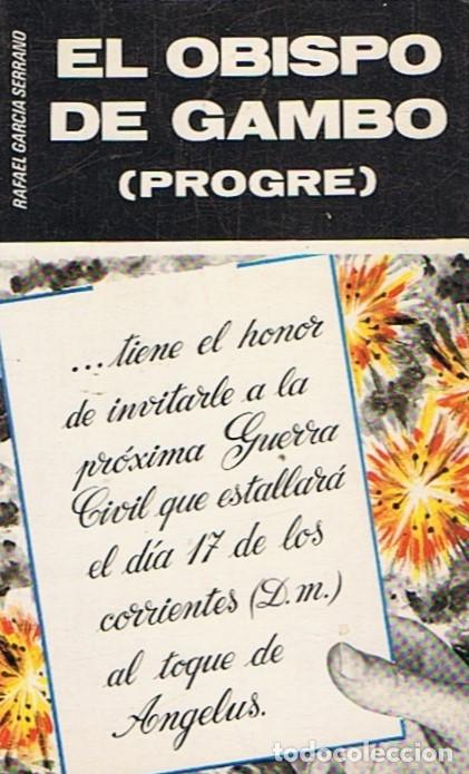 Libros: EL OBISPO DE GAMBO (progre) - Garc&iacute;a Serrano. Rafael, - Foto 1