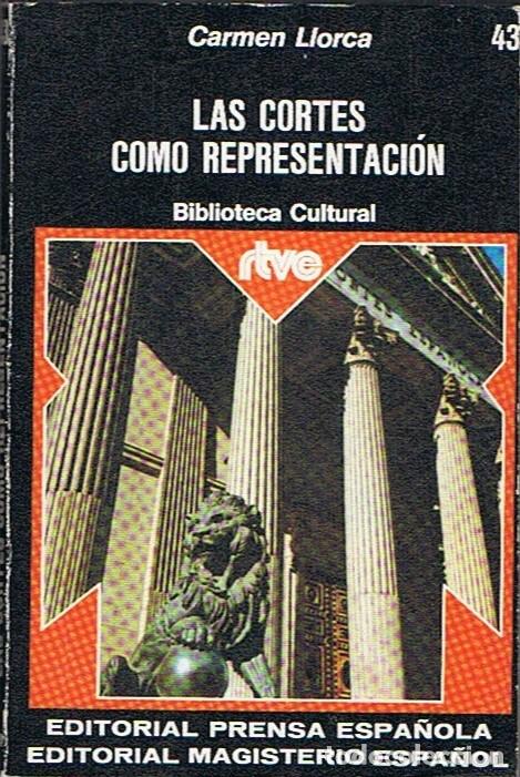 Libros: LAS CORTES COMO REPRESENTACI&Oacute;N - Llorca. Carmen - Foto 1