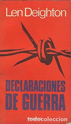 Libros: DECLARACIONES DE GUERRA - Deighton. Len, - Foto 1