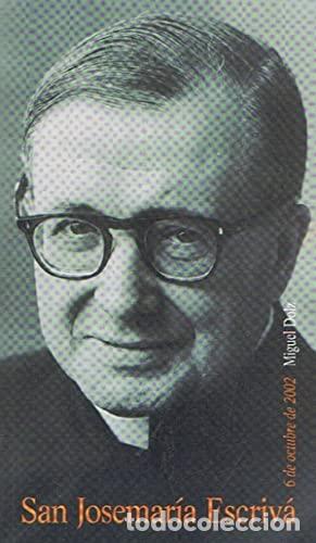 Libros: SAN JOSE MAR&Iacute;A ESCRIV&Aacute; - Dolz. Miguel