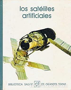 Libros: LOS SAT&Eacute;LITES ARTIFICIALES - Clemente Soler. Rafael - Foto 1