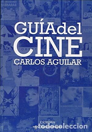 Libros: GU&Iacute;A DEL CINE - Aguilar. Carlos - Foto 1