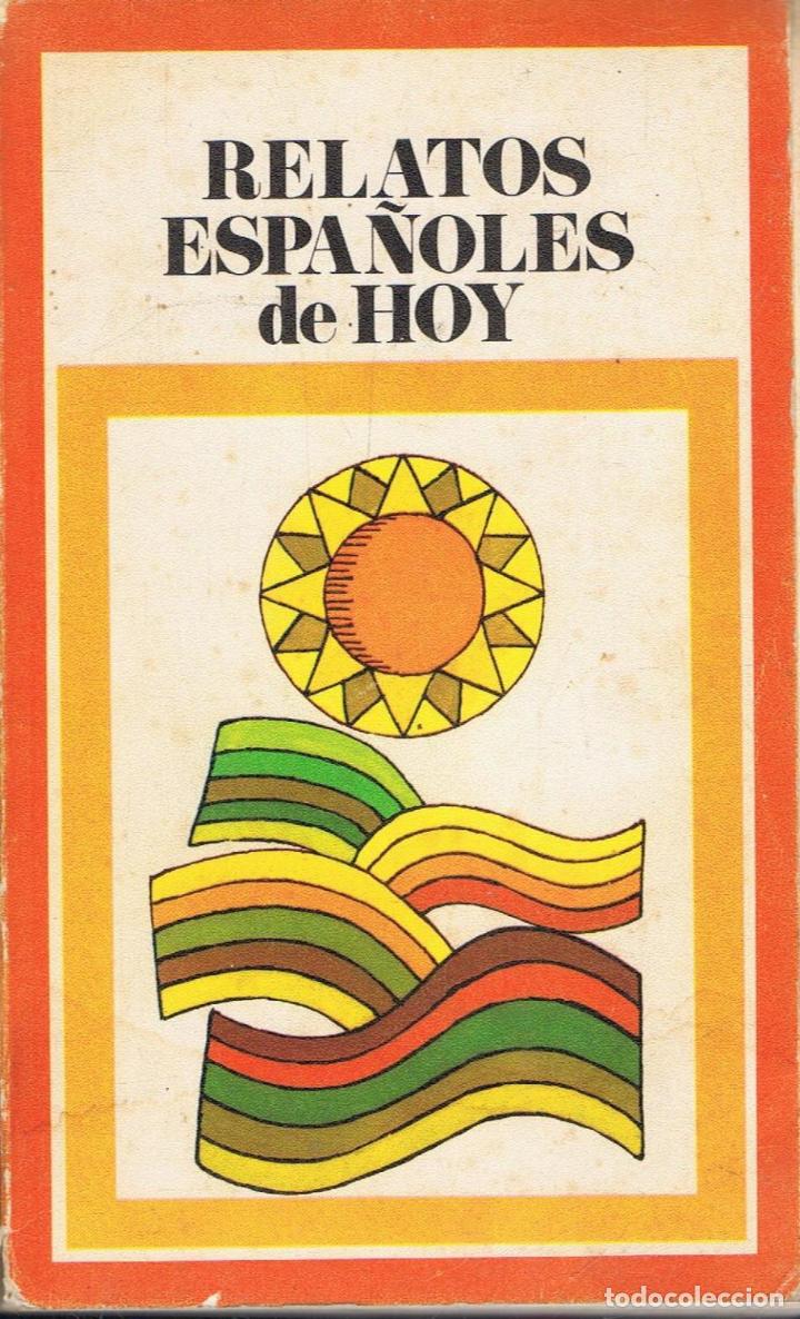 Libros: RELATOS ESPA&Ntilde;OLES DE HOY - AA.VV - Foto 1