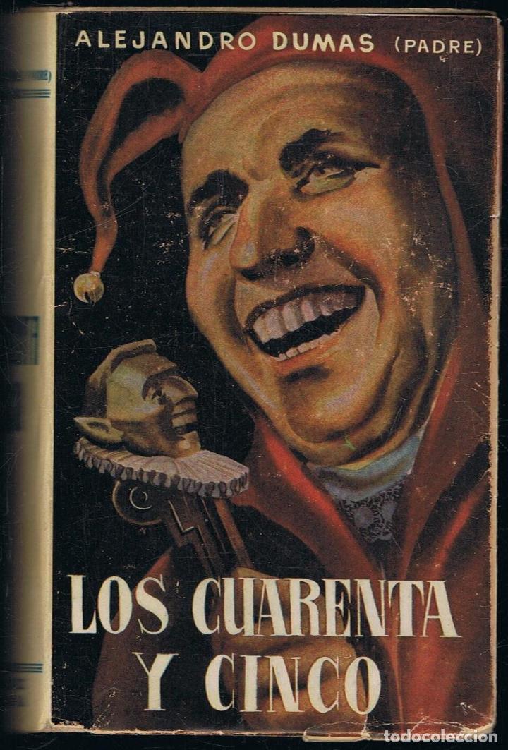 Libros: LOS CUARENTA Y CINCO. 3 Vols. - Dumas. Alejandro, (padre). - Foto 1