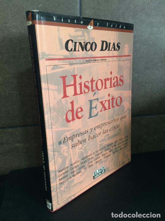 B&uuml;cher: Historias de &eacute;xito: Empresas y empresarios que saben hacer las cosas (Visto y le&iacute;do). Varios autores