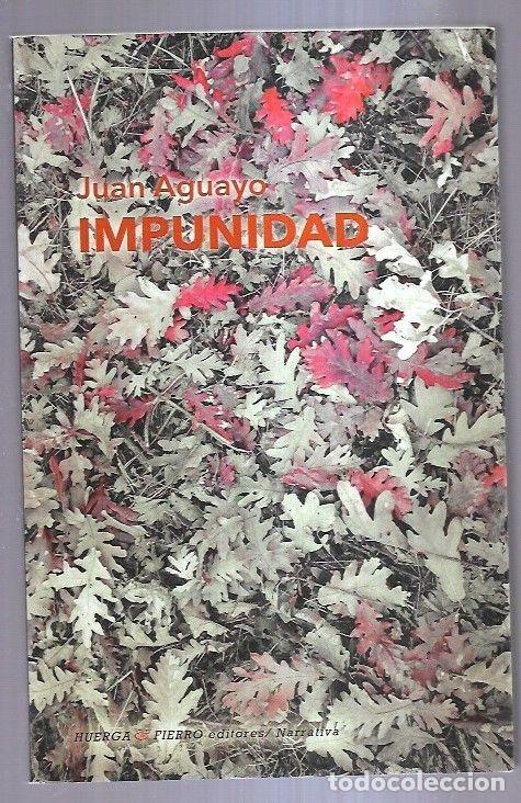 Libros: IMPUNIDAD - AGUAYO, JUAN - Foto 1