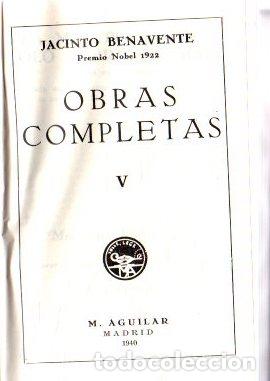 Libros: Obras completas. Tomo V - Benavente, Jacinto - Foto 1