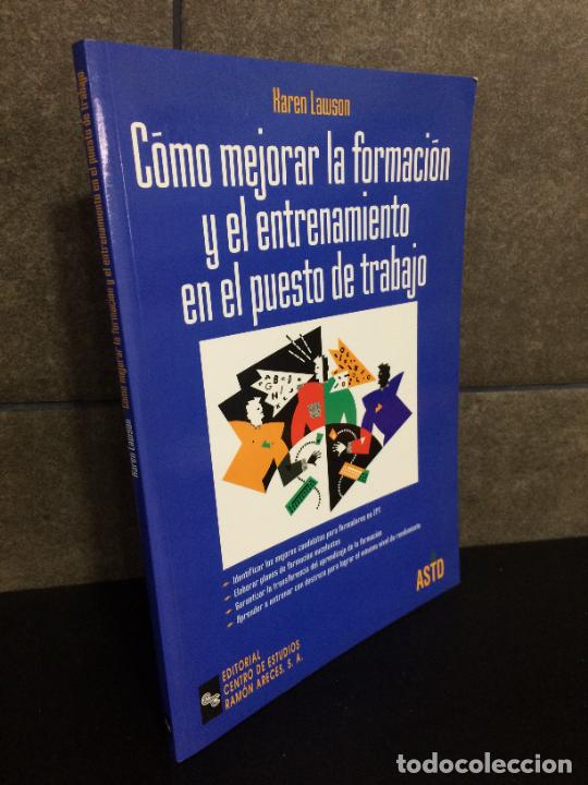 B&uuml;cher: C&oacute;mo mejorar la formaci&oacute;n y el entrenamiento en el puesto de trabajo (Management-Gu&iacute;as). Karen Lawso
