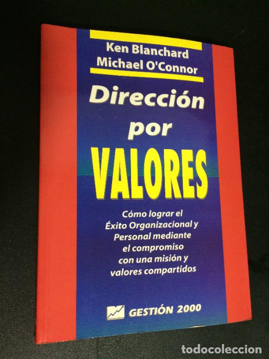 Libros: DIRECCION POR VALORES. KEN BLANCHARD. - Foto 1