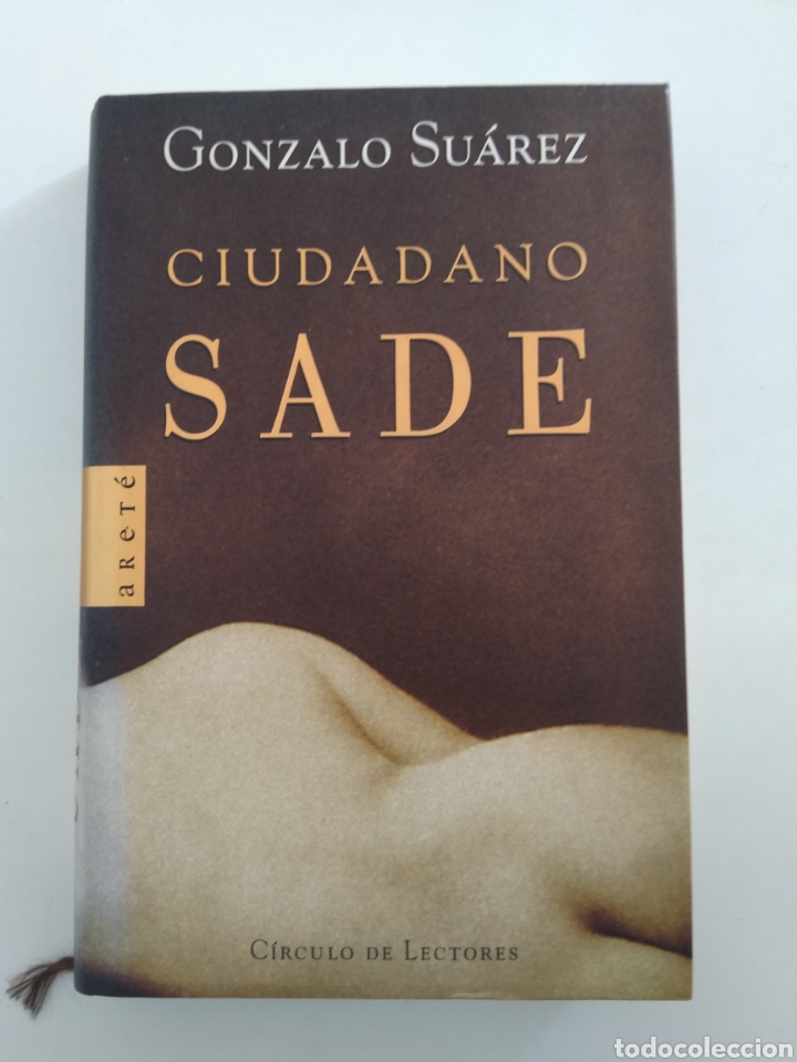 Libros: CIUDADANO SADE/GONZALO SU&Aacute;REZ - Foto 1